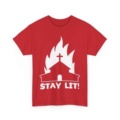 Burning Church Stay Lit Tee - Image 4