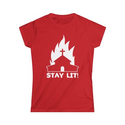 Burning Church Stay Lit Women's Tee - Image 2