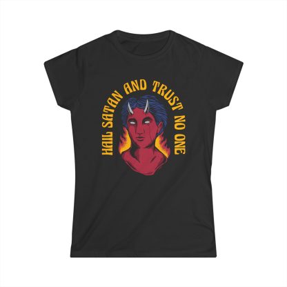 Hail Satan and Trust No One Women’s Tee