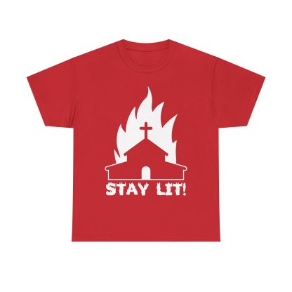 Burning Church Stay Lit Tee - Image 3