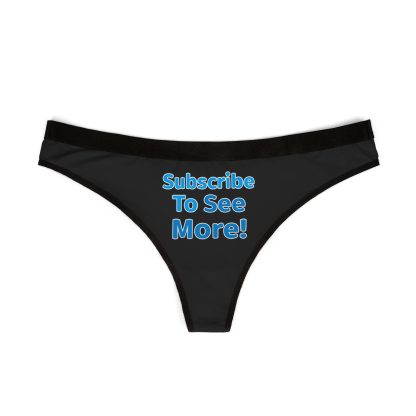 Subscribe To See More Thong