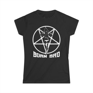 Women's Born Bad Tee